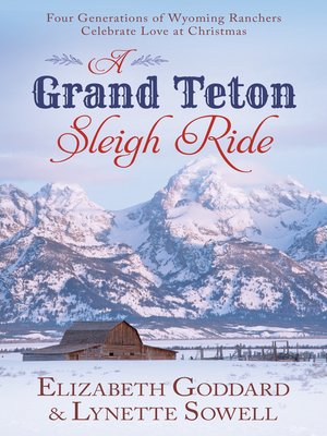 cover image of A Grand Teton Sleigh Ride